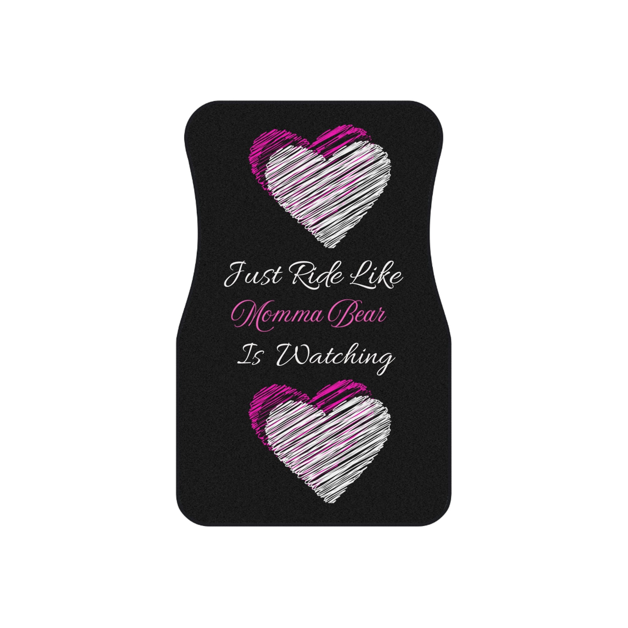 "Just Relax" Momma Bear Car Mats - 4 Piece Set with Heart Design