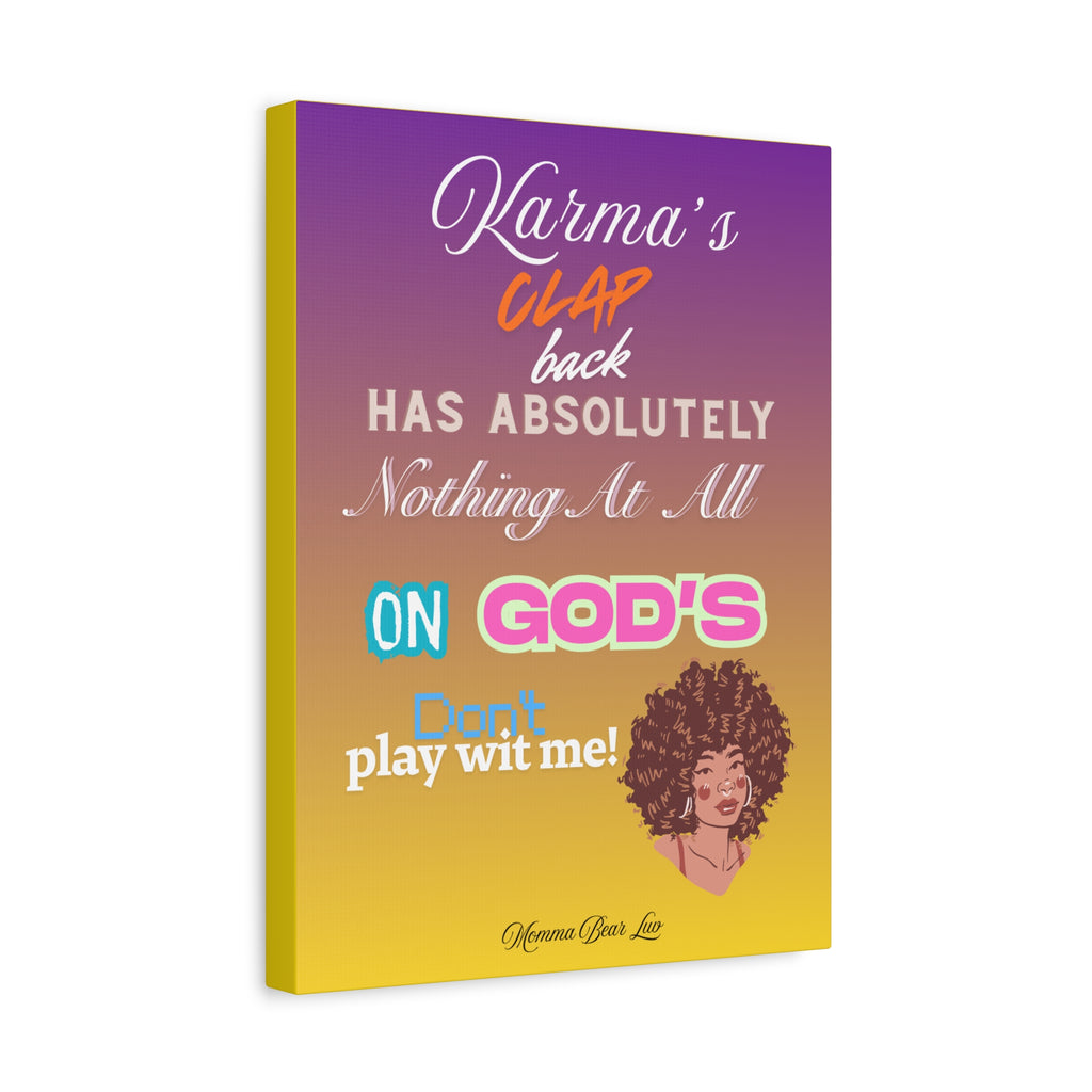 Karma’s Clap Back – Inspirational Afrocentric Canvas Wall Art