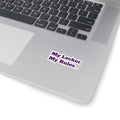 My Locker, My Rules Sticker — Purple Laptop & Locker Kiss-Cut Decal