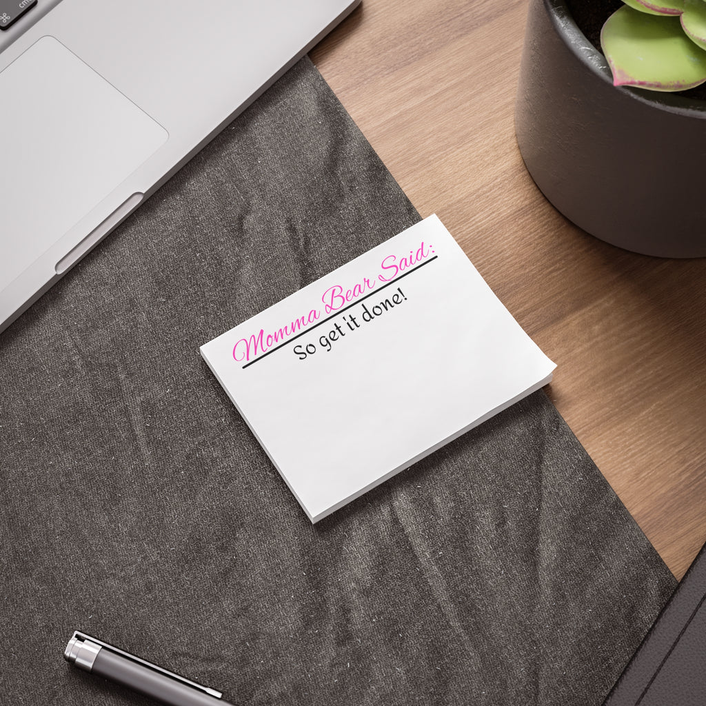 Momma Bear Said Post-it® Note Pads