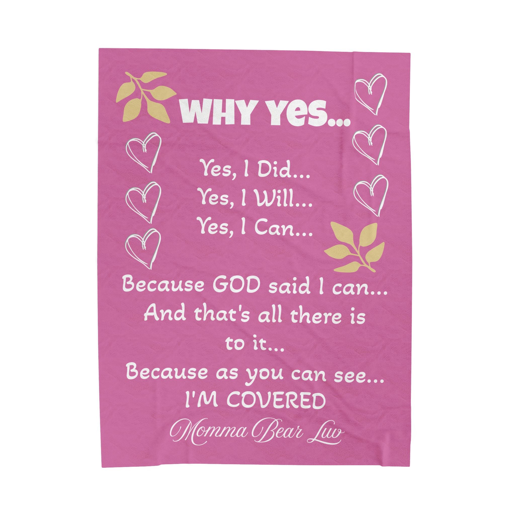 Velveteen Plush "Yes I Can" Blanket