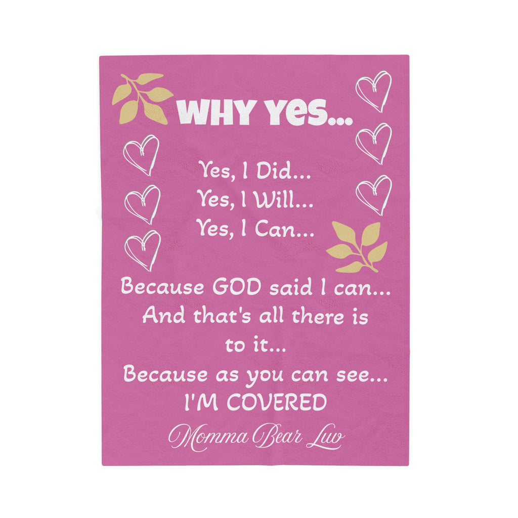 Velveteen Plush "Yes I Can" Blanket