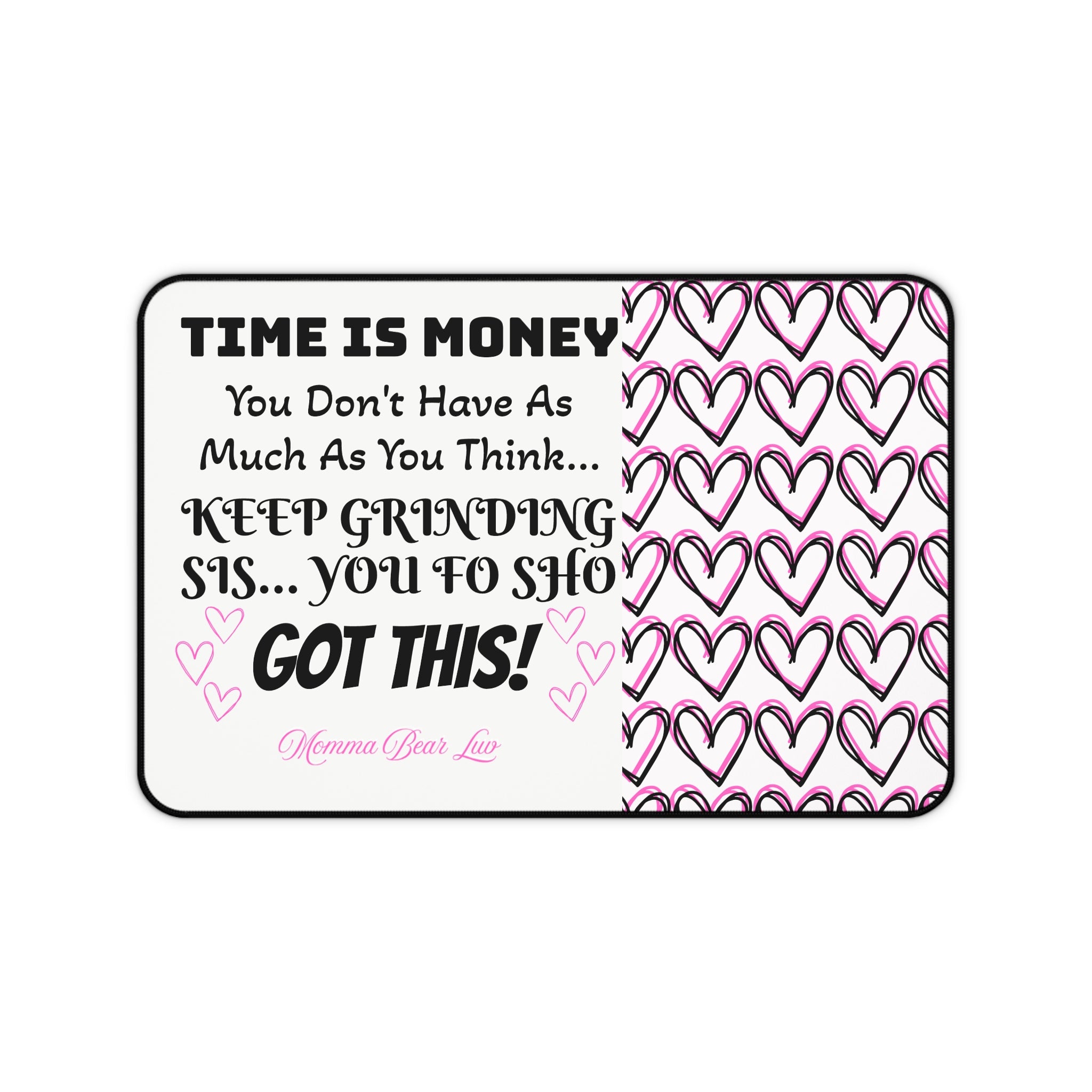'Time Is Money' Desk Mat
