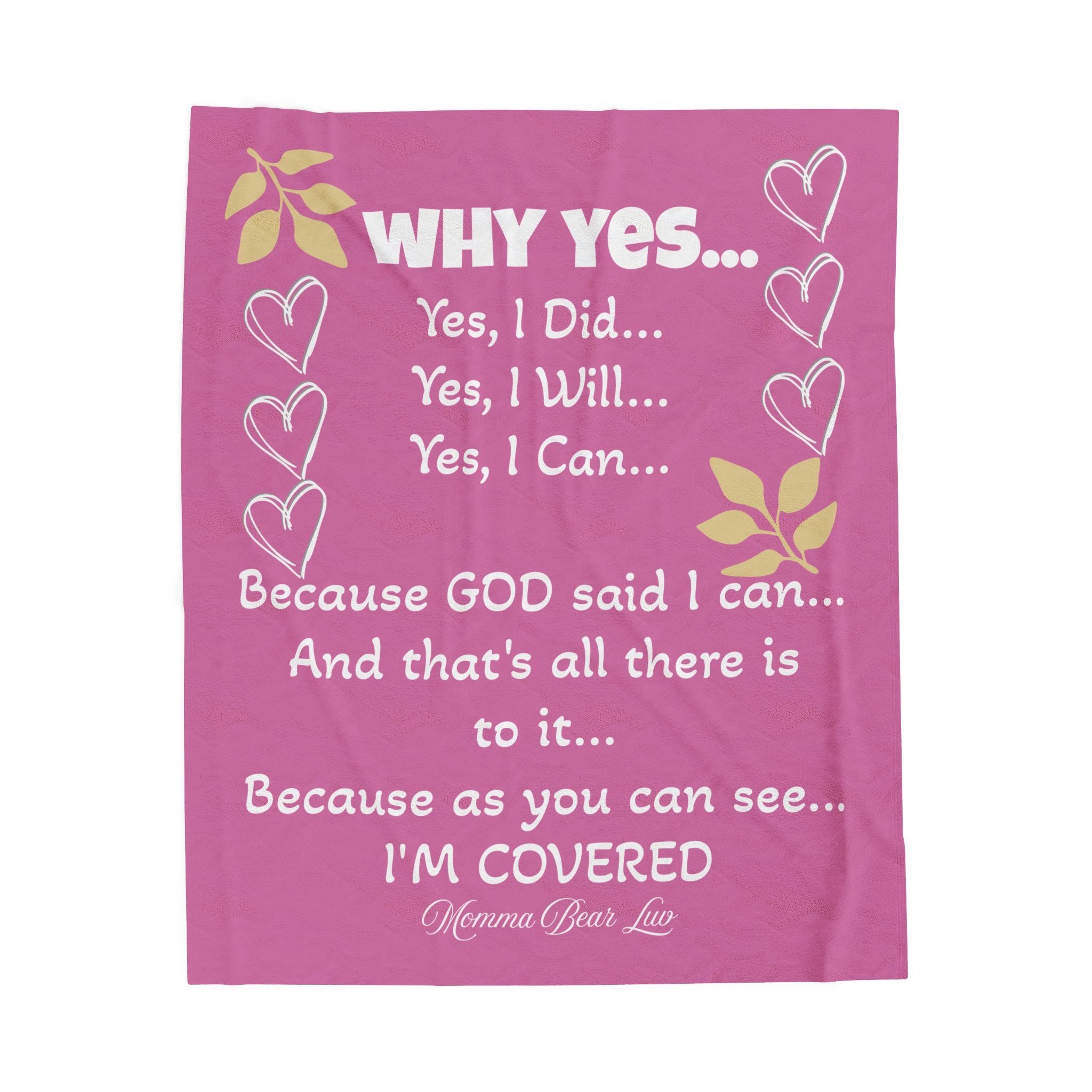 Velveteen Plush "Yes I Can" Blanket