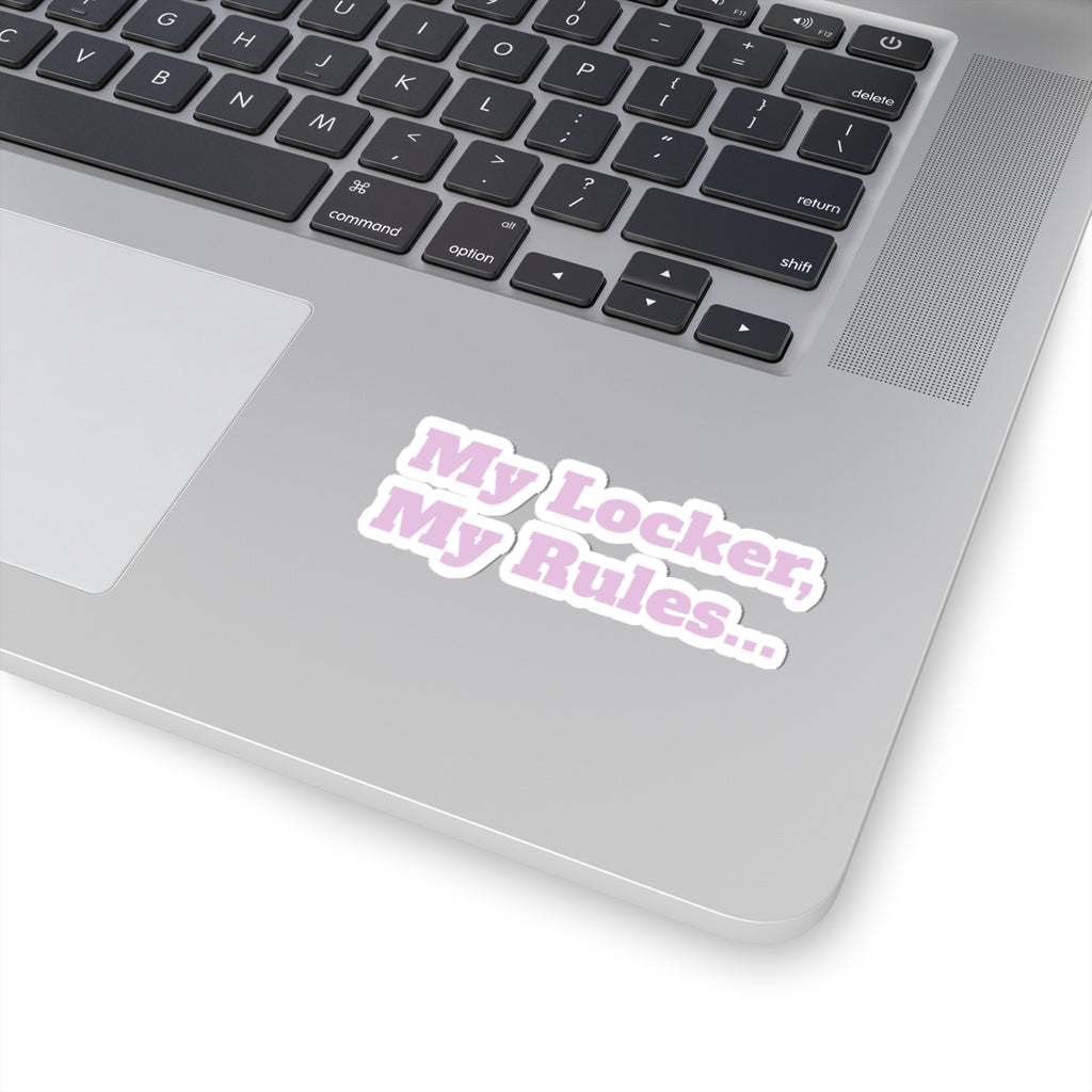 My Locker, My Rules Sticker — Pastel Pink Laptop & Locker Kiss-Cut Decal