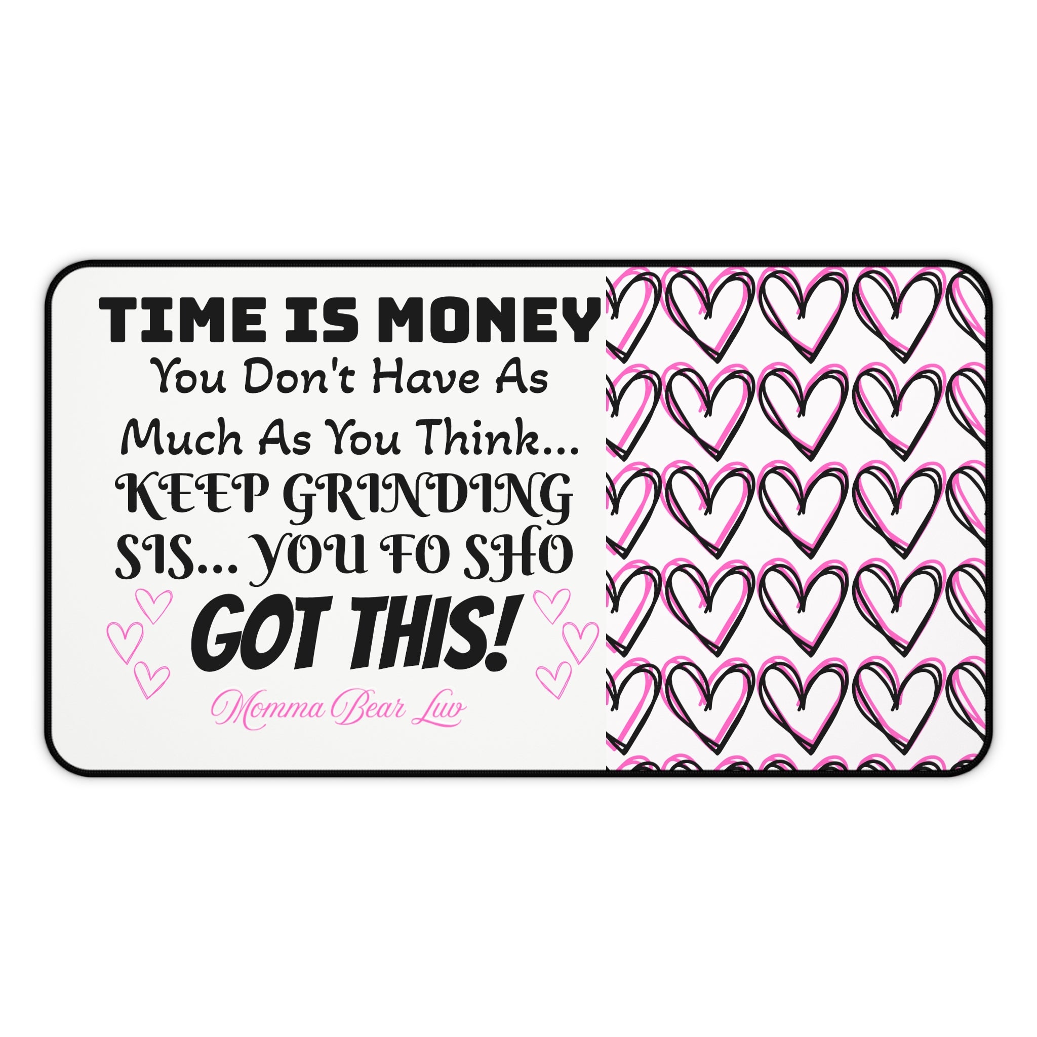 'Time Is Money' Desk Mat