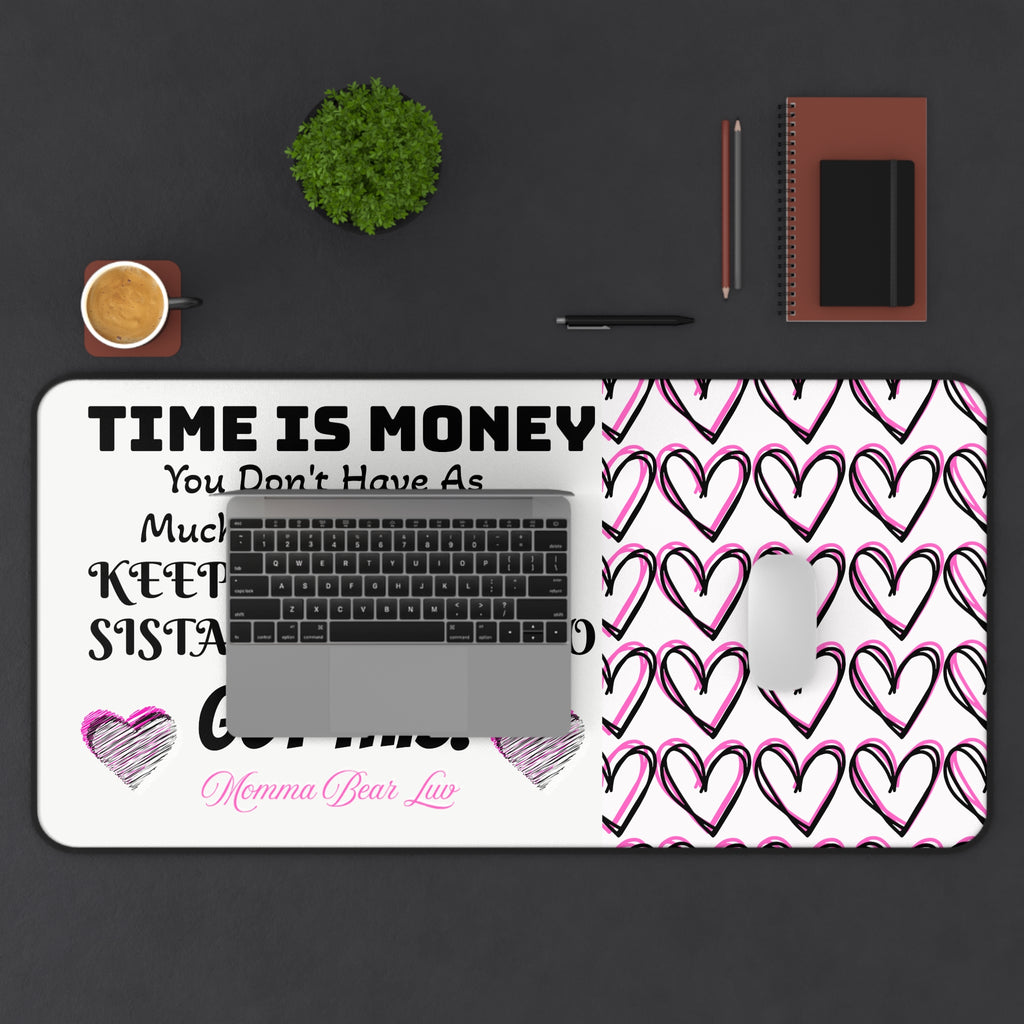 'Time Is Money' Desk Mat