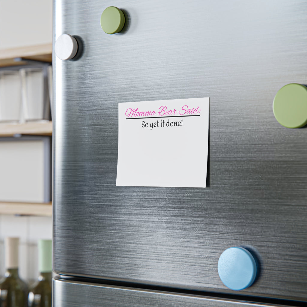 Momma Bear Said Post-it® Note Pads