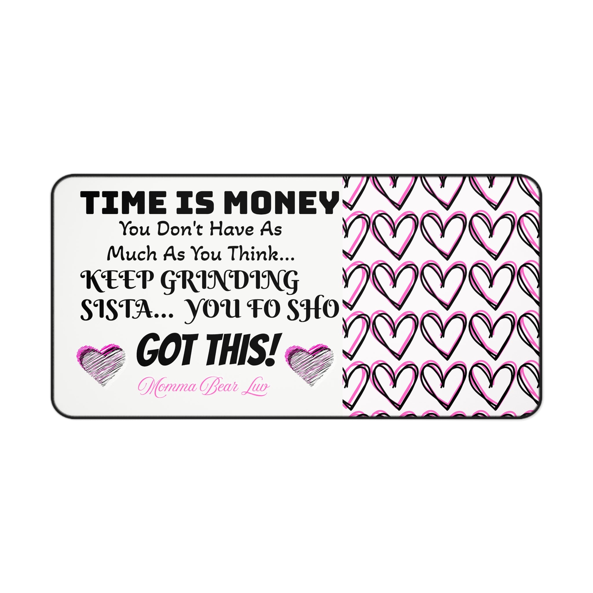 'Time Is Money' Desk Mat