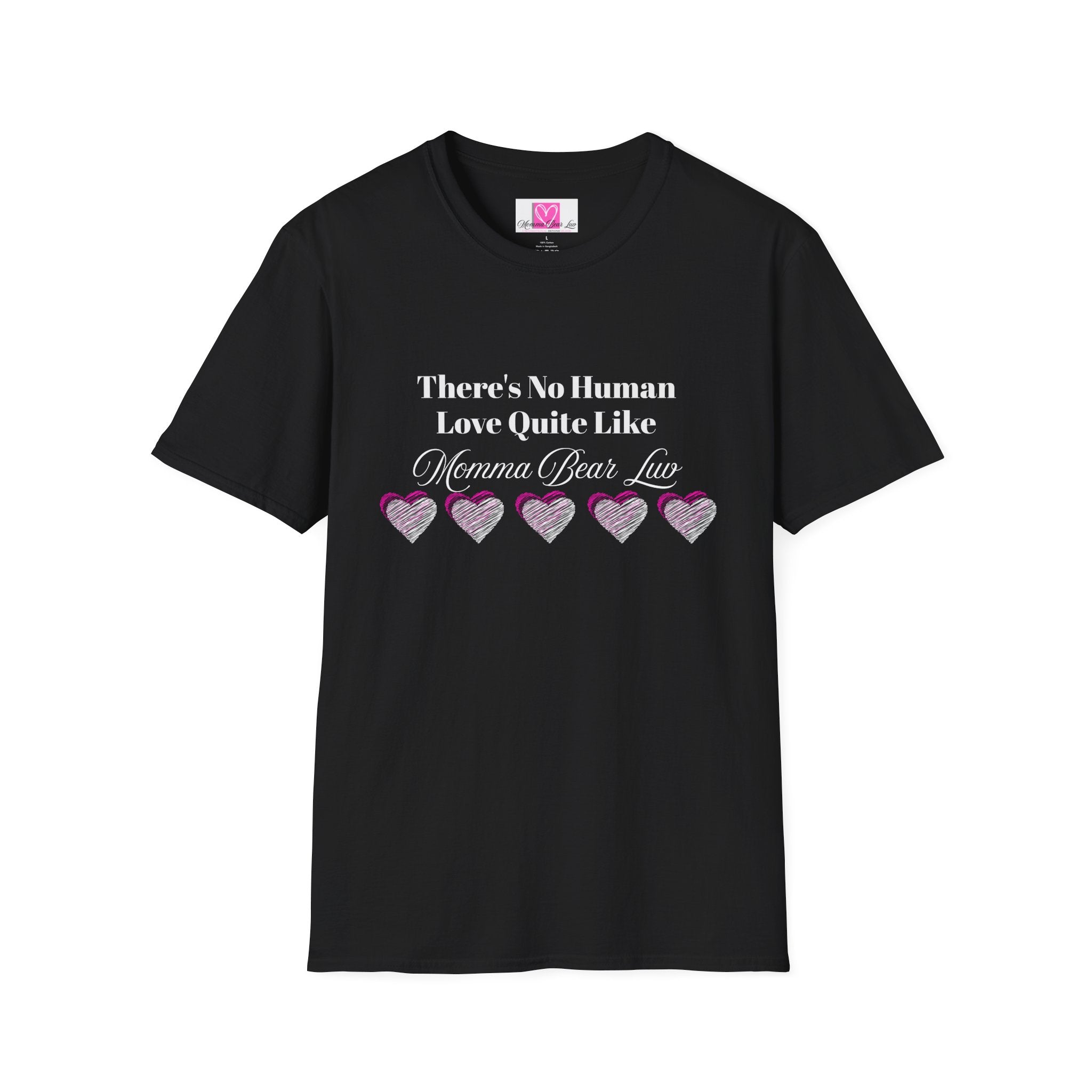 "There's No Human Love Quite Like" Mother's Luv Tee