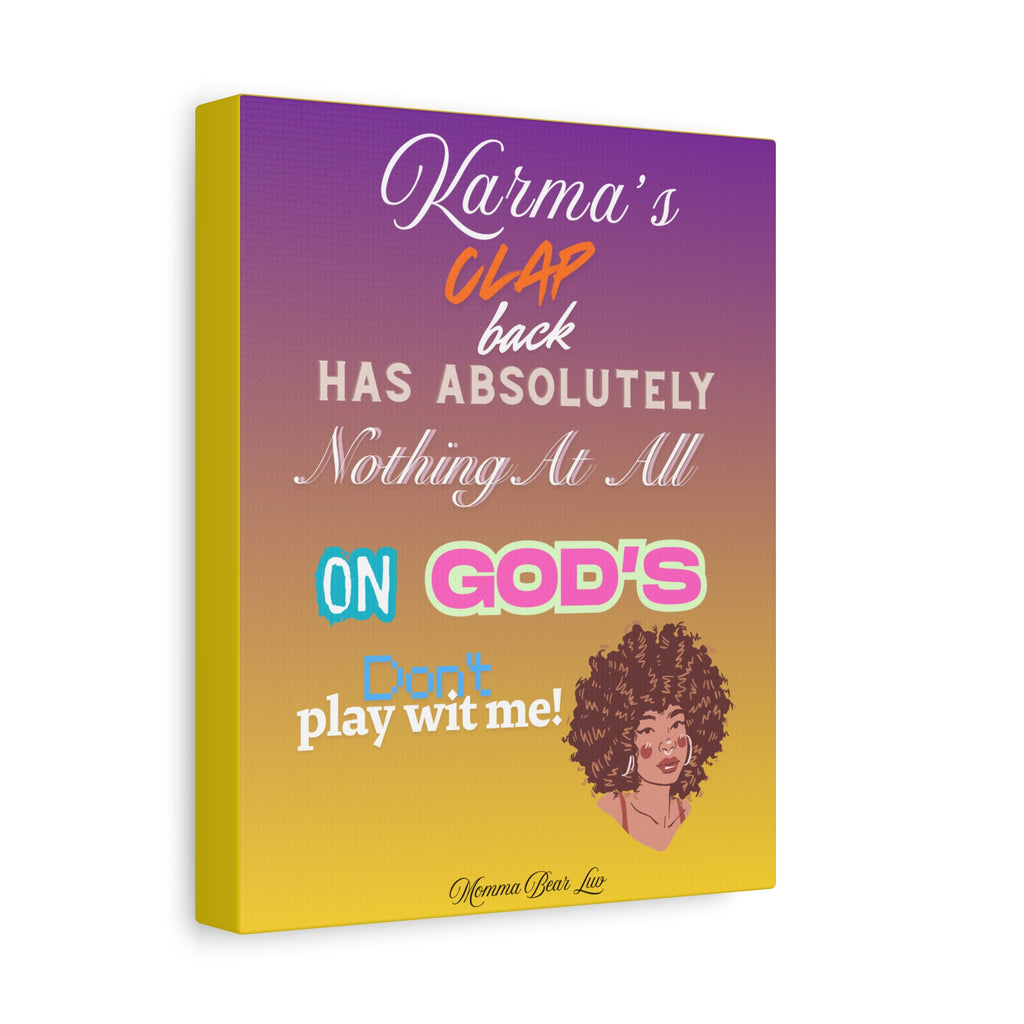 Karma’s Clap Back – Inspirational Afrocentric Canvas Wall Art