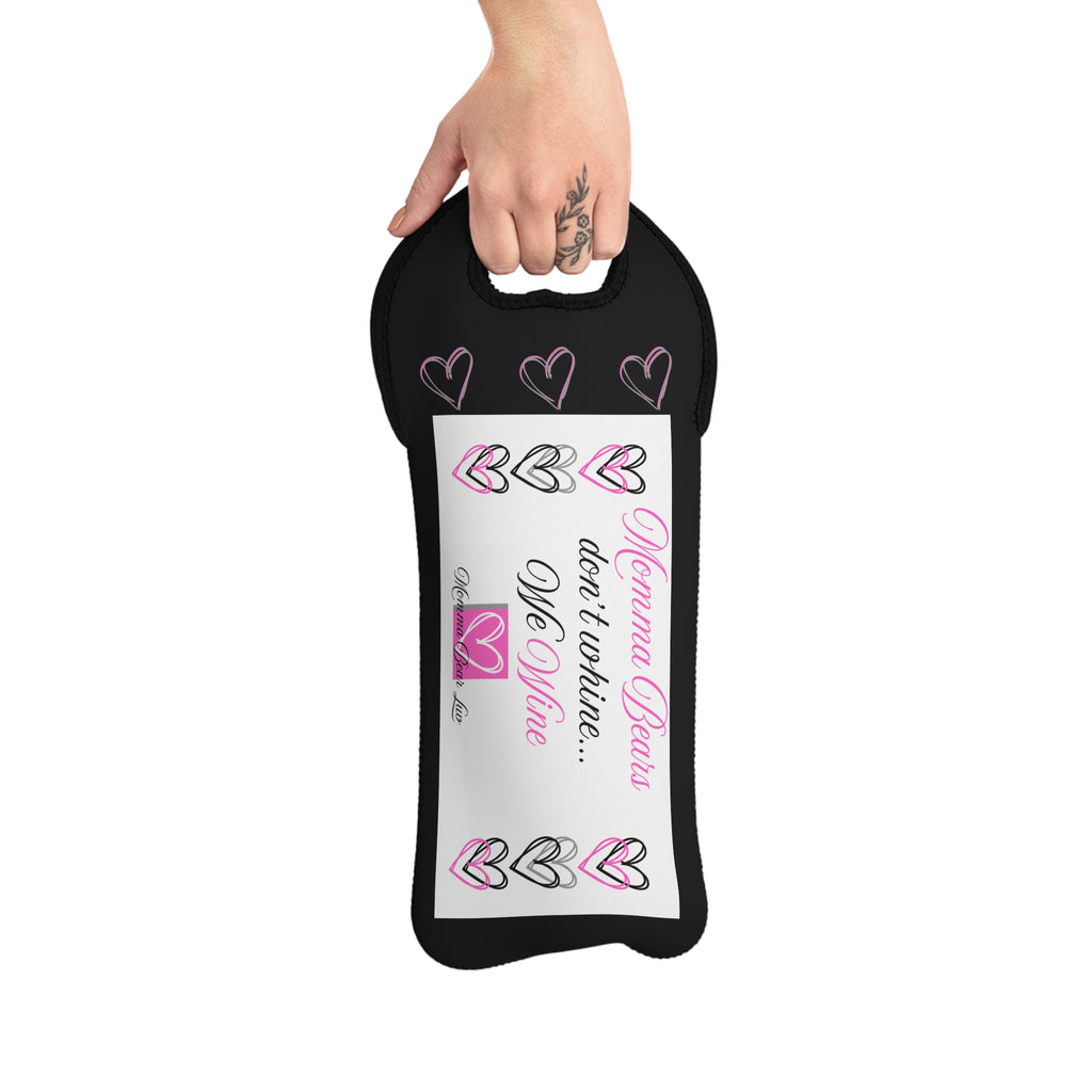"Mama Bears Don't Wine" Wine Tote Bag – Insulated Bottle Carrier