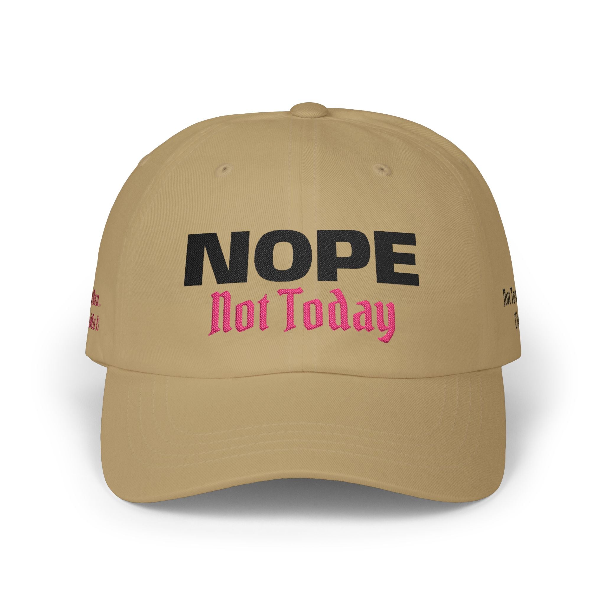 Mom Cap - "NOPE Not Today" Embroidered Baseball Hat 4 Colors