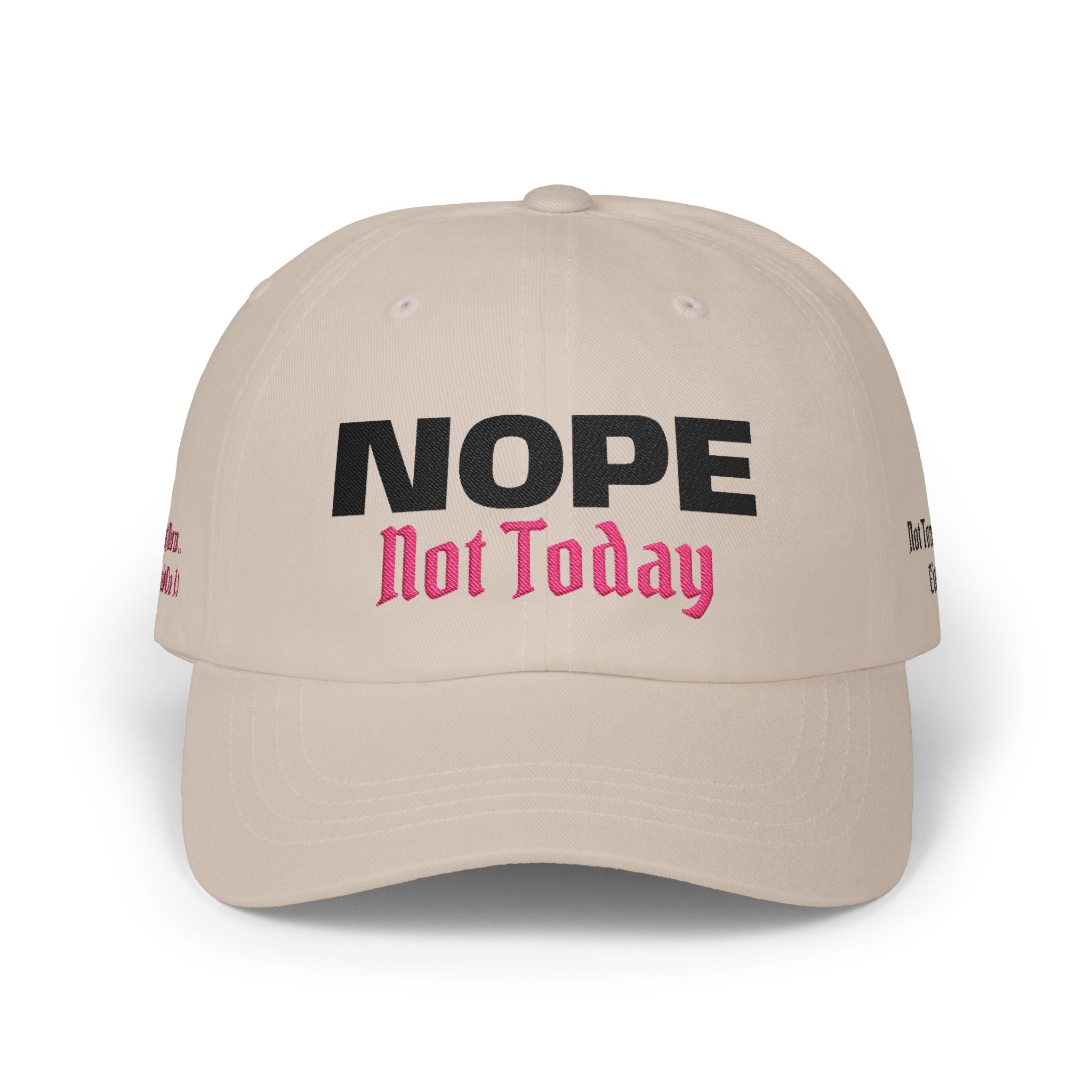 Mom Cap - "NOPE Not Today" Embroidered Baseball Hat 4 Colors