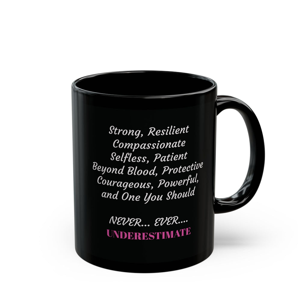 New black mug that displays what that "Momma Bear Luv" is like.  Mug comes in 11pz and 15oz sizes. 